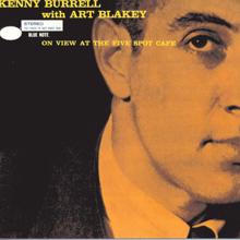 Kenny Burrell: On View At The Five Spot Cafe (Expanded Edition)