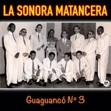 La Sonora Matancera: Guaguancó No. 3 (Remastered)