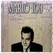 Mario Lanza: Mario 100