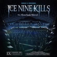Ice Nine Kills: SAVAGES (Live From The Overlook Hotel / 2019)