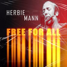 Herbie Mann: Free for All