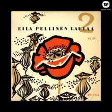 Eila Pellinen: Eila Pellinen laulaa 2