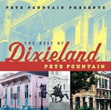 Pete Fountain: Pete Fountain Presents The Best Of Dixieland: Pete Fountain