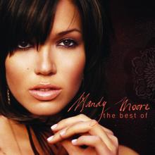 Mandy Moore: Have a Little Faith In Me