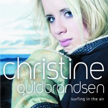 Christine Guldbrandsen: Surfing In The Air