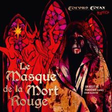 Corvus Corax: Le Masque de la Mort Rouge (francais)