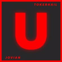 Tokerhail: Jovian (Original Mix)