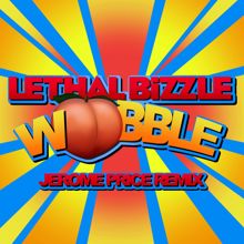 Lethal Bizzle: Wobble (Jerome Price Remix)