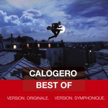 Calogero: Best Of - Version Originale & Version Symphonique