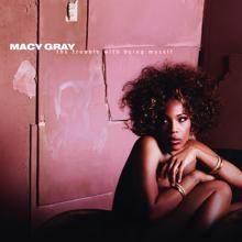 Macy Gray: Screamin' (Album Version)