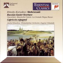 Eugene Ormandy: Rimsky-Korsakov: Scheherazade, Op. 35, Russian Easter Festival, Op. 36 & Capriccio espagnol, Op. 34