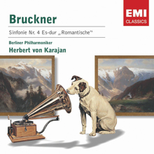 Herbert von Karajan/Berliner Philharmoniker: Bruckner: Symphony No. 4