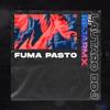 Lautaro DDJ: Fuma Pasto (feat. Rejarmx)