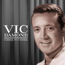 Vic Damone: Cheek to Cheek