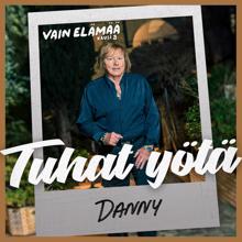 Danny: Tuhat yötä (Vain elämää kausi 8)