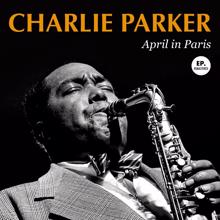 Charlie Parker: April in Paris (Remastered)