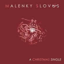 Malenky Slovos: A Christmas Single