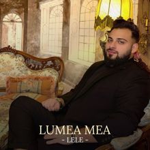 Lele: Lumea mea