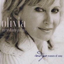 Olivia Newton-John: Indigo: Women Of Song