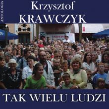 Krzysztof Krawczyk: Tak wielu ludzi (Krzysztof Krawczyk Antologia)