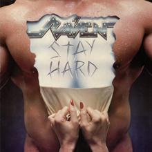 Raven: Stay Hard