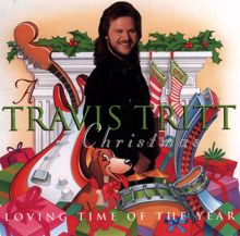 Travis Tritt: A Travis Tritt Christmas - Loving Time of the Year