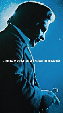 Johnny Cash: Folsom Prison Blues (Live at San Quentin State Prison, San Quentin, CA  - February 1969)