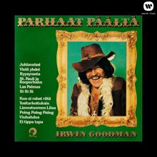 Irwin Goodman: Parhaat päältä