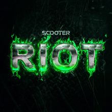 Scooter: Riot