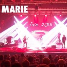 Marie: Live 2015