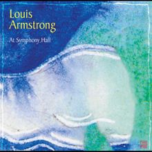 Louis Armstrong: At Symphony Hall (Live; 2001 Remastered Version)