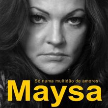 Maysa: Só Numa Multidão De Amores (Digital) (Só Numa Multidão De AmoresDigital)