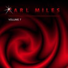 Carl Miles: Carl Miles, Vol. 7