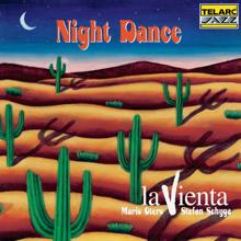 La Vienta: Night Dance