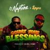 DJ Neptune & Spyro: Count Your Blessings