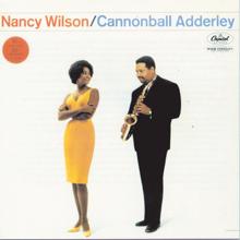 Nancy Wilson: Nancy Wilson/Cannonball Adderley