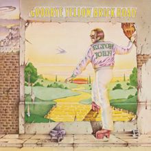 Elton John: Goodbye Yellow Brick Road (Remastered) (Goodbye Yellow Brick RoadRemastered)