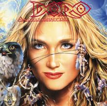 Doro: You Ain't Lived ('Till You're Loved To Death)