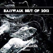 Various Artists: Basswalk Best Of 2012