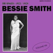 Bessie Smith: The Singles - 1923/1928, Vol. 8 (Digitally Remastered)