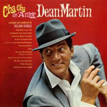 Dean Martin: Cha Cha De Amor