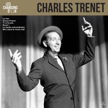 Charles Trenet: Les chansons d'or