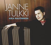 Janne Tulkki: Aika nautinnon