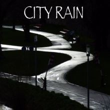 Rain Sounds: City Rain