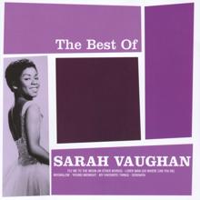 Sarah Vaughan: The Best Of Sarah Vaughan