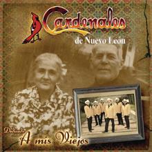 Cardenales De Nuevo León: A Mis Viejos