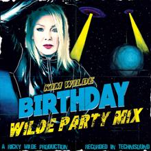 Kim Wilde: Birthday (Wilde Party Mix)