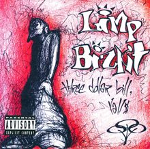 Limp Bizkit: Three Dollar Bill, Y'all $