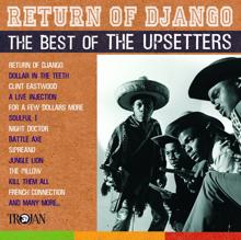 The Upsetters: Return Of Django: The Best Of The Upsetters