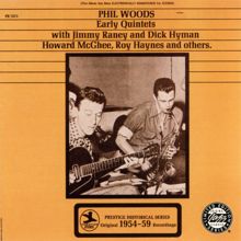 Phil Woods: Early Quintets